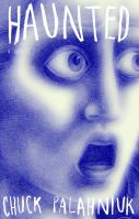 Haunted Chuck Palahniuk Cover